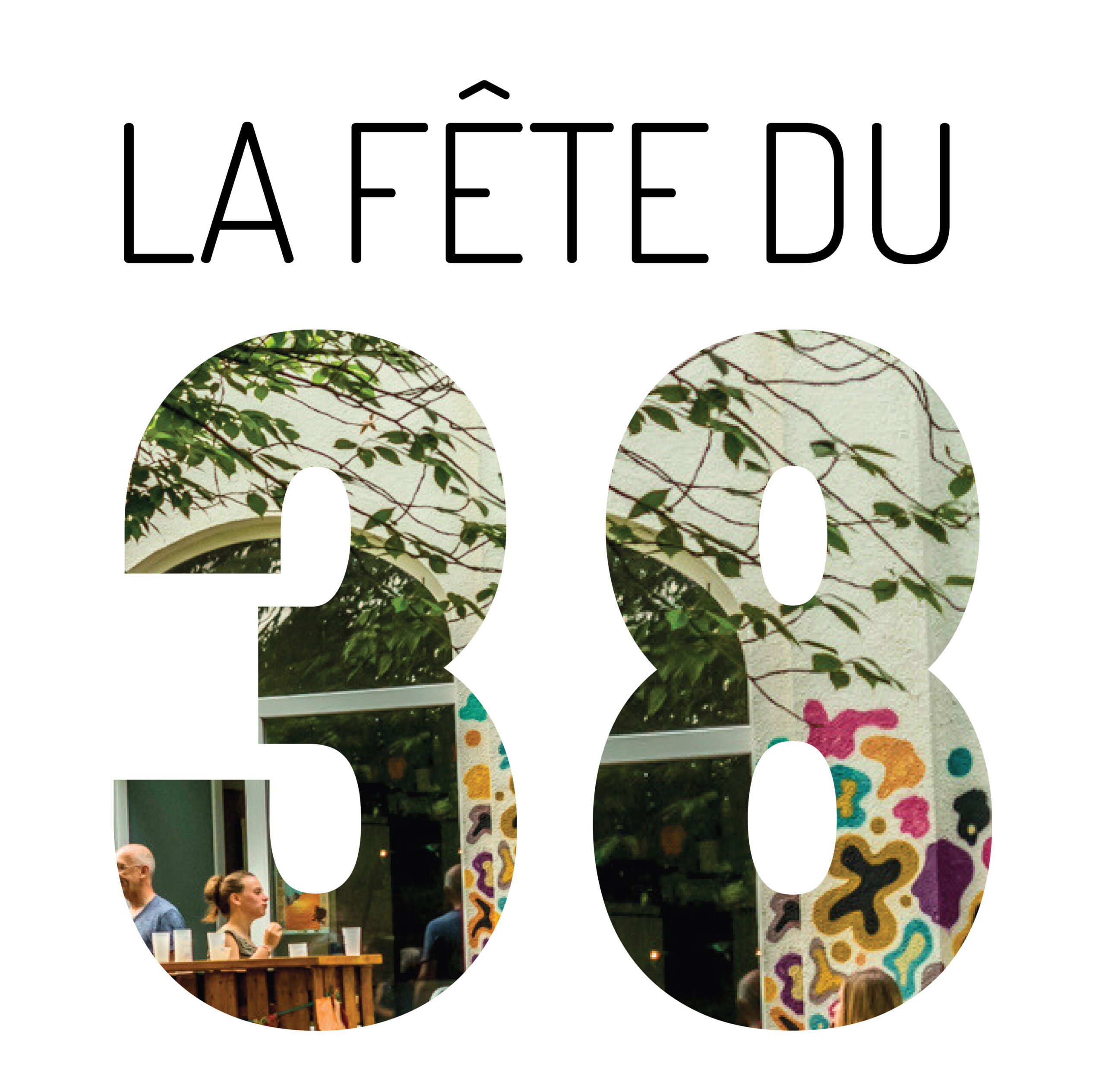 La fête du 38